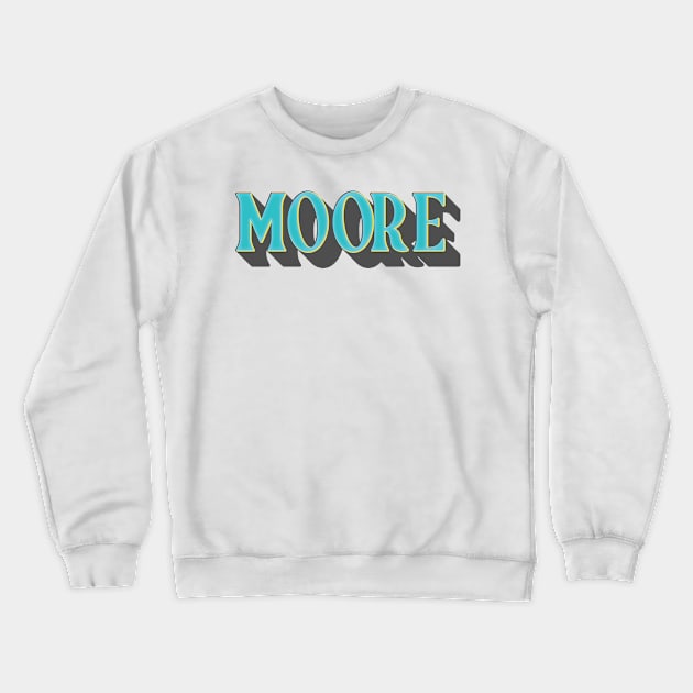 Moore USA Crewneck Sweatshirt by Frizzybarely